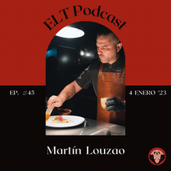 Chef Martín Louzao nos lleva a viajar con sus creaciones culinarias y sus historias. Ep.45